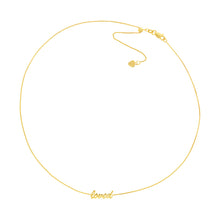 Load image into Gallery viewer, Script &quot;Loved&quot; 14kt Gold Choker